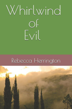 Whirlwind of Evil