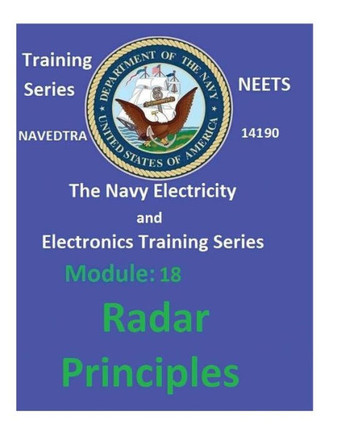 The Navy Electricity And Electronics Training Series: Module 18 Radar Principles