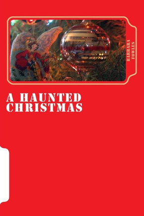 A haunted christmas: haunted