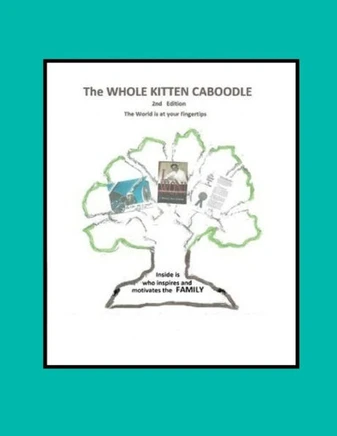 The Whole Kitten Caboodle: The Whole Kitten Caboodle: 2nd Edition