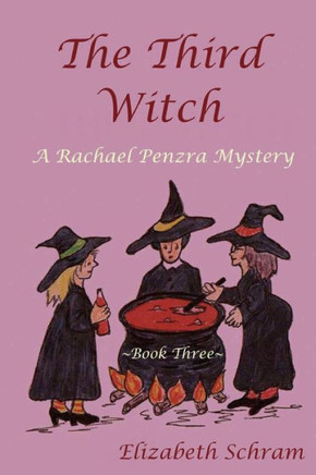 The Third Witch (Book 3): A Rachael Penzra Mystery