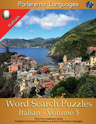 Parleremo Languages Word Search Puzzles Italian - Volume 5