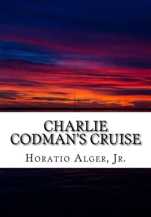 Charlie Codman's Cruise