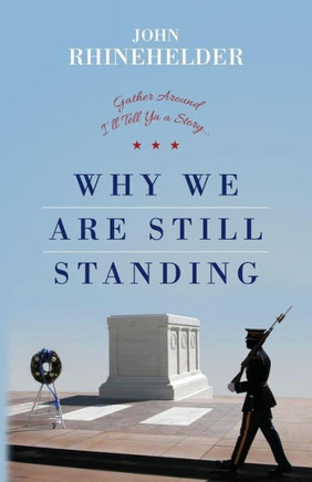 Why We Are Still Standing