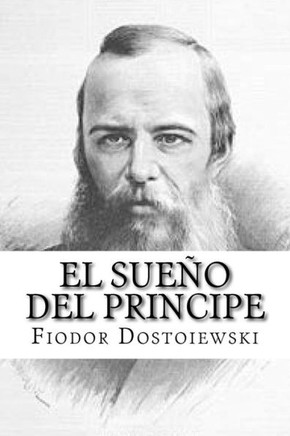 El Sueno del Principe (Spanish Edition)