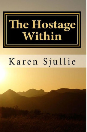 The Hostage Within