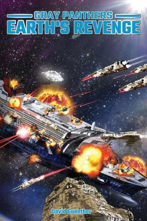 Gray Panthers Earth's Revenge