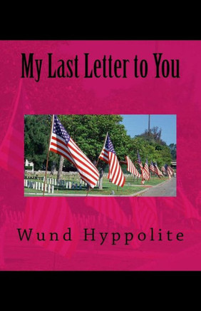 My Last Letter To You