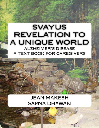 A textbook for caregivers: Alzheimer's disease