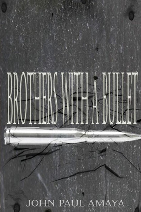Brothers With A Bullet