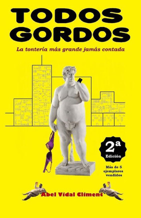 Todos Gordos (Spanish Edition)