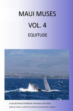 Maui Muses Volume 4: Equitude