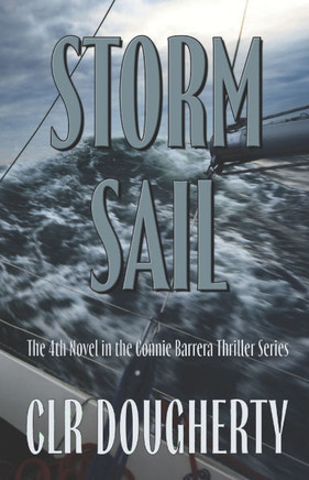 Storm Sail - A Connie Barrera Thriller