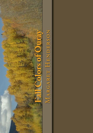 Fall Colors of Ouray: A Photo and Coloring Book