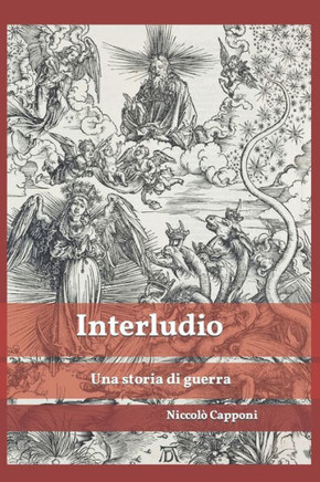 Interludio: Una storia di guerra
