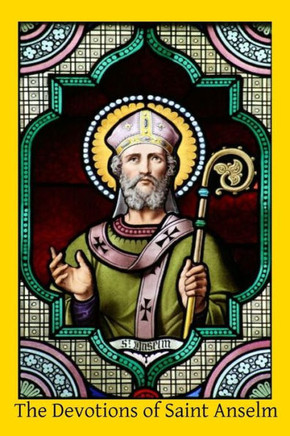The Devotions of Saint Anselm