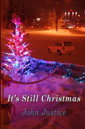 It's Still Christmas