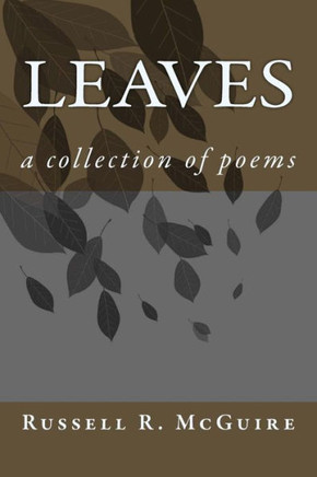 Leaves: a collection of poems