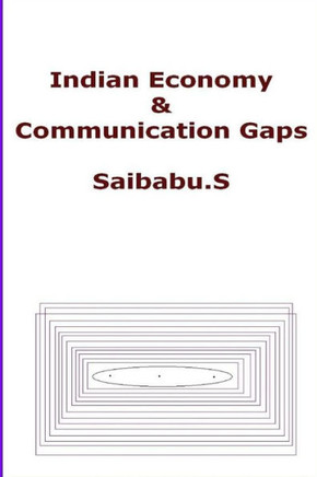 Indian Economy & Communication Gaps