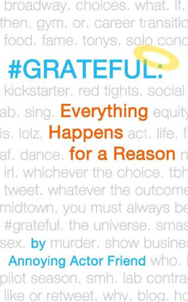 #grateful: Everything Happens for a Reason