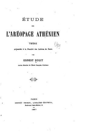 Etude sur l'Ar?opage ath?nien
