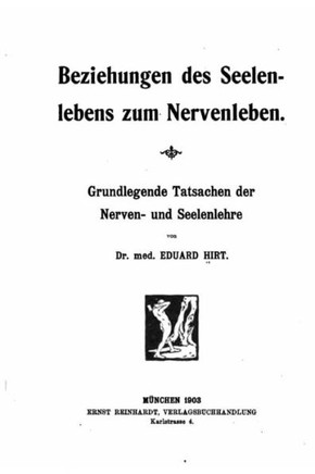 Beziehungen des Seelenlebens zum Nervenleben