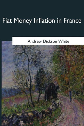 Fiat Money Inflation In France
