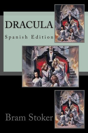 Dracula (Spanish Edition)