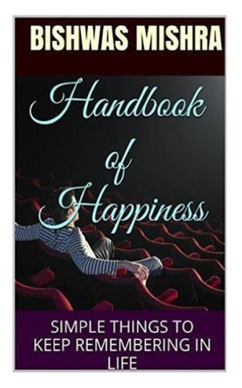 Handbook of Happiness