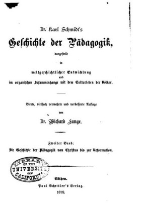 Dr. Karl Schmidt's Geschichte der P?dagogik