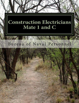 Construction Electricians Mate 1 and C: navpers