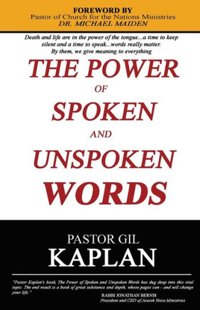 The Power of Spoken and Unspoken Words