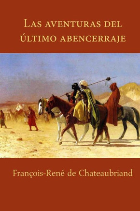 Aventuras del ?ltimo abencerraje