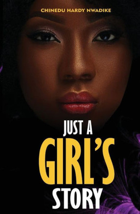 Just a Girl's Story