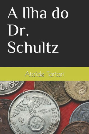 A Ilha do Dr. Schultz