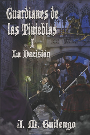 Guardianes de las Tinieblas I La Decisi?n