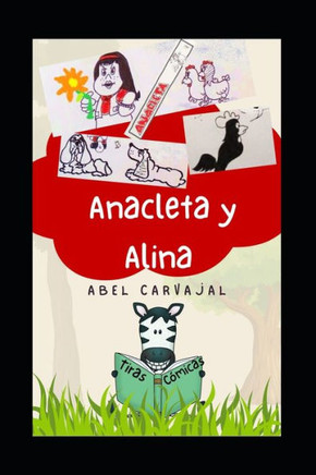 Anacleta Y Alina: Tiras c?micas