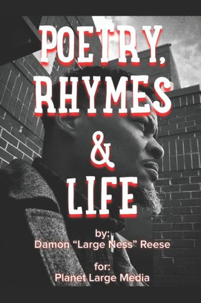 Poetry, Rhymes & Life