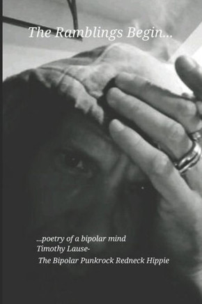 The Ramblings Begin...: Poetry of a bipolar mind
