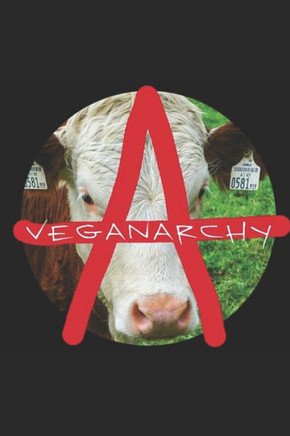 Veganarchy: a dystopian sci-fi novel