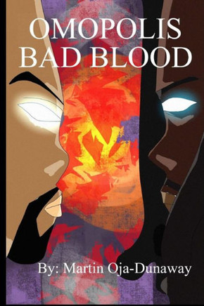 Omopolis: Bad Blood