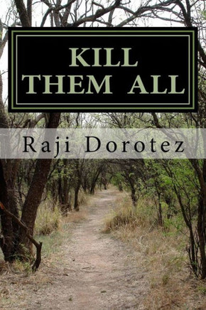 Kill Them All: Confessions of a Troubled Teen