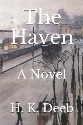 The Haven: A Novel