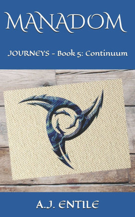 Manadom: Journeys - Book 5: Continuum