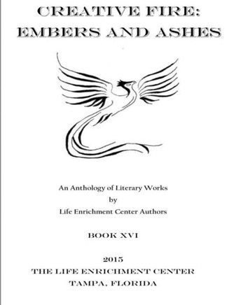 Creative Fire: Embers and Ashes