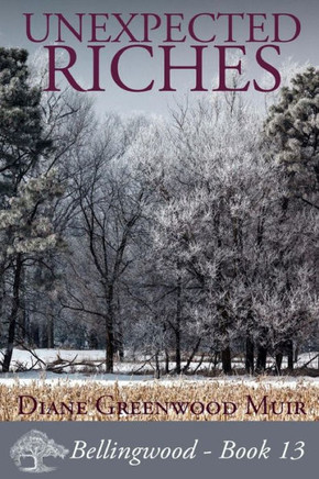 Unexpected Riches (Bellingwood)