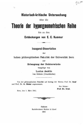 Historischkritische untersuchung ?ber die theorie der hypergeometrischen reihe