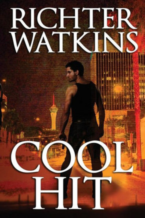 Cool Hit: A Marco Cruz Novel (The Cool Series, Mystery, Action, Thriller)