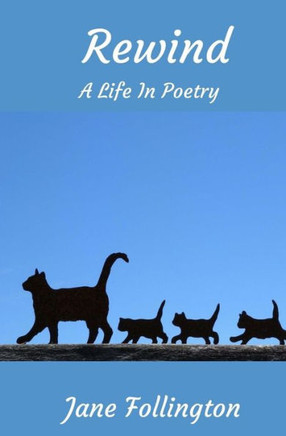 Rewind: A Life in Poetry