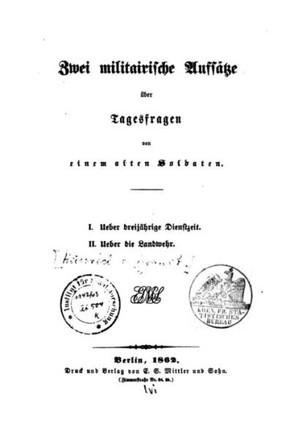 Zwei militairische Aufs?tze ?ber Tagesfragen
